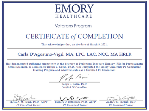 Certificate of Completion from Emory Healthcare Veterans Program awarded to Carla D'Agostino Vigil on March 9, 2021, for achieving Certified PE Consultant status in Prolonged Exposure Therapy for PTSD.
